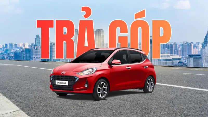 I10 Trả góp